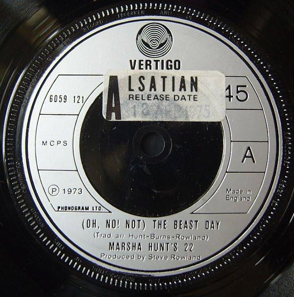 Marsha Hunt's 22 - (Oh, No! Not) The Beast Day