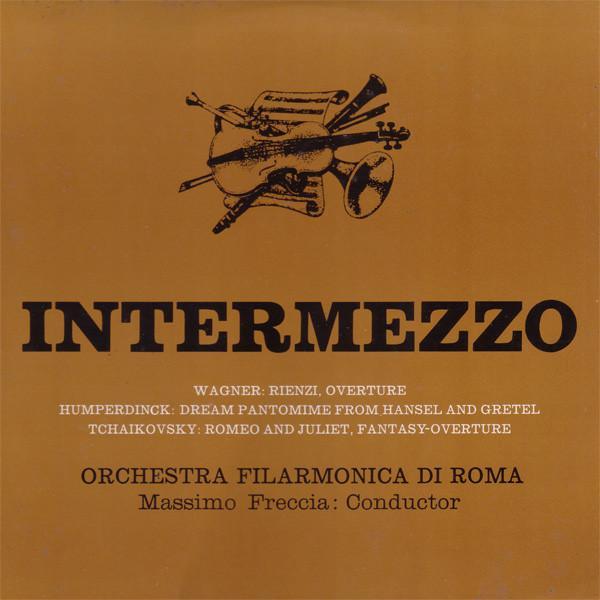 Massimo Freccia, Orchestra Filarmonica Di Roma - Intermezzo