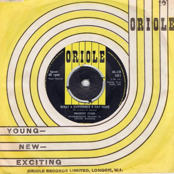 Maureen Evans - What A Difference A Day Made / Oh What A Guy