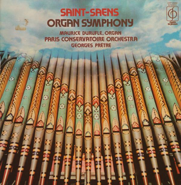 Maurice Duruflé, Camille Saint-Saëns, Orchestre De La Société Des Concerts Du Conservatoire, Georges Prêtre - Saint-Saens Organ Symphony