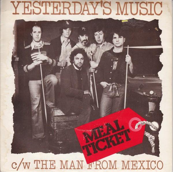 Meal Ticket  - Yesterday's Music