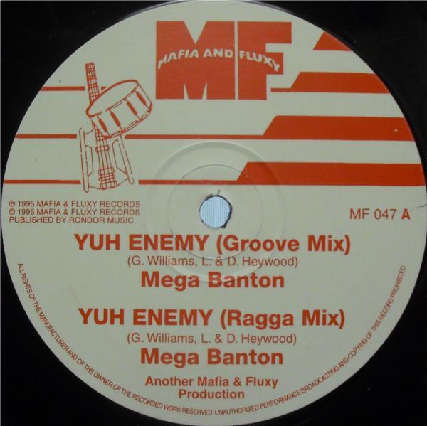 Mega Banton, Robert Lee , Danger B, Mafia & Fluxy - Yuh Enemy / Weak / Power Surge