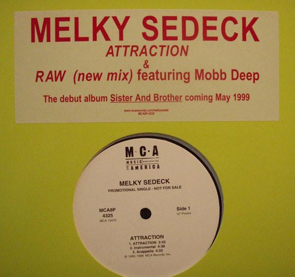 Melky Sedeck - Attraction / Raw