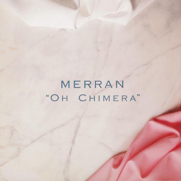 Merran - Oh Chimera