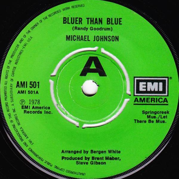 Michael Johnson  - Bluer Than Blue / Two In Love