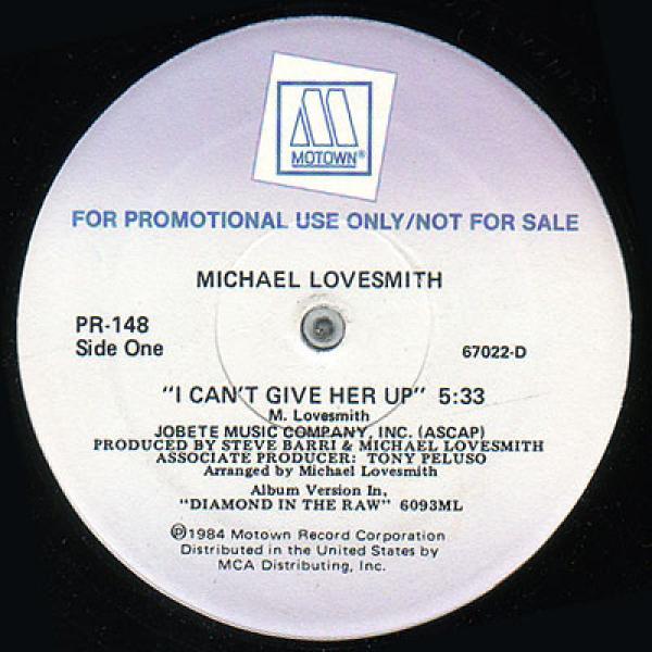 Michael Lovesmith - I  Can't Give Her Up