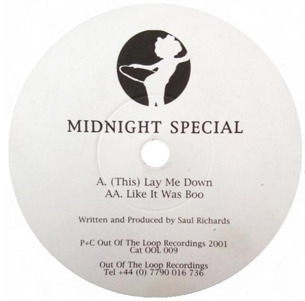 Midnight Special - Lay Me Down / Like It Was Boo
