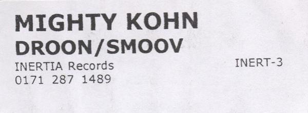 Mighty Kohn - Droon / Smoov