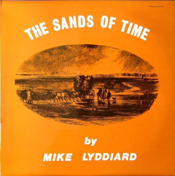 Mike Lyddiard - The Sands Of Time