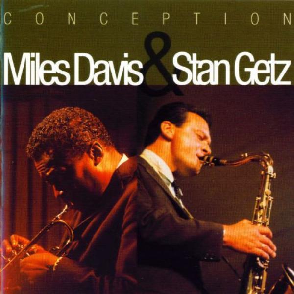 Miles Davis, Stan Getz - Conception