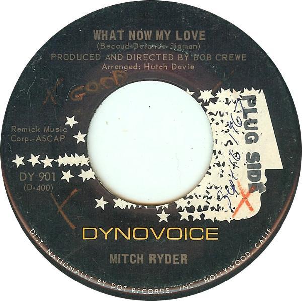 Mitch Ryder - What Now My Love / Blessing In Disguise
