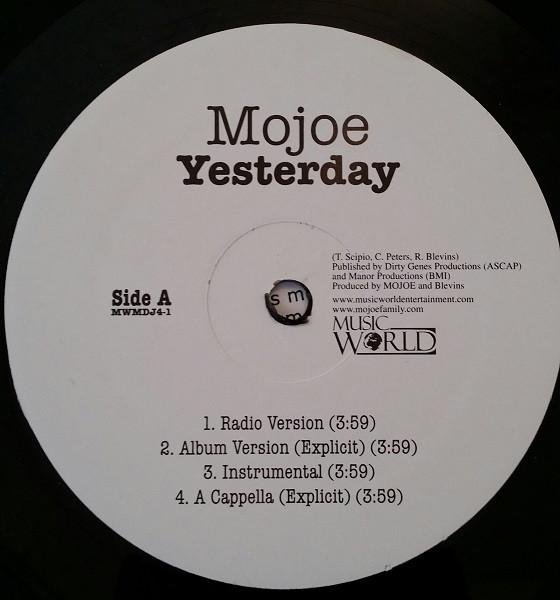 Mojoe - Yesterday / 3rd Coast Anthem