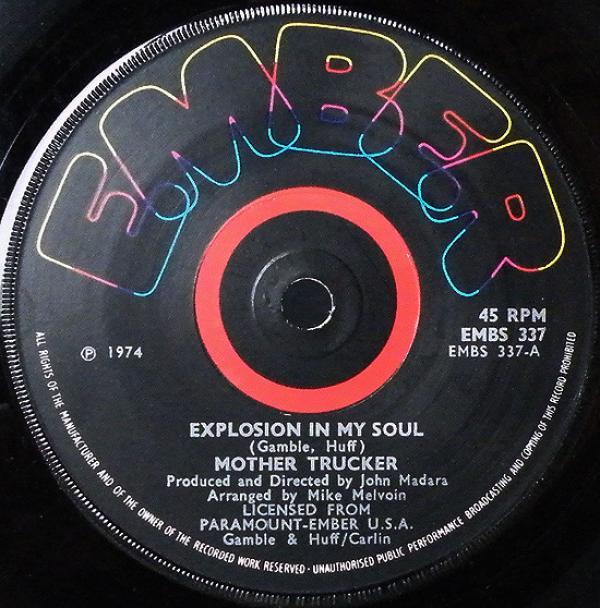 Mother Trucker - Explosion In My Soul / Big Mama