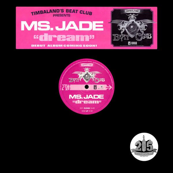 Ms. Jade - Dream