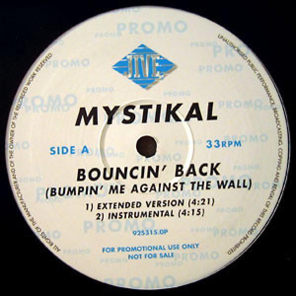 Mystikal - Bouncin' Back / Pussy Crook