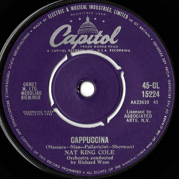 Nat King Cole - Cappuccina / Let True Love Begin