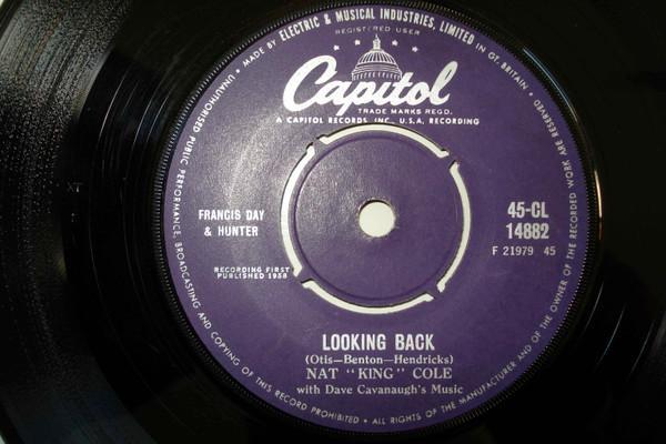 Nat King Cole - Looking Back / Just For The Fun Of It