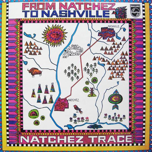 Natchez Trace - From Natchez To Nashville