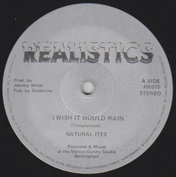 Natural Ites - I Wish It Would Rain