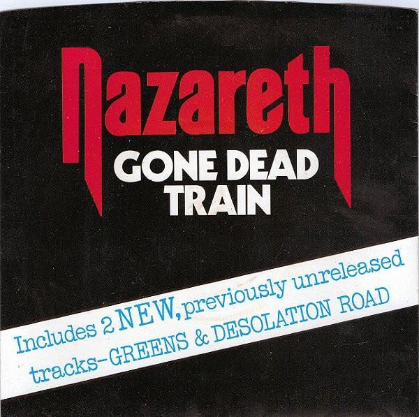 Nazareth (2) - Gone Dead Train