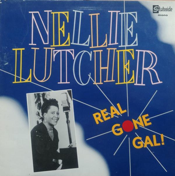 Nellie Lutcher - Real Gone Gal!