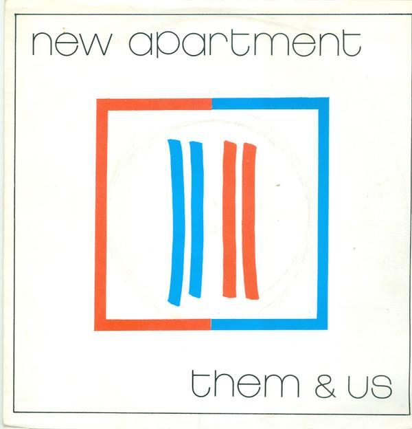 New Apartment - Them & Us
