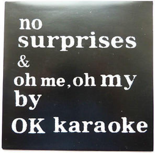 OK Karaoke - No Surprises