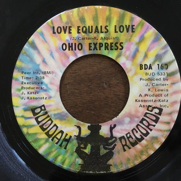 Ohio Express - Love Equals Love