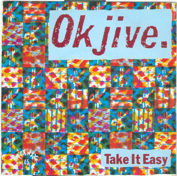 Ok Jive - Take It Easy