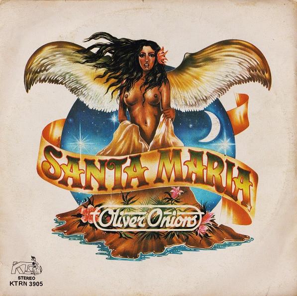 Oliver Onions - Santa Maria