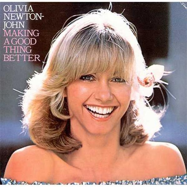 Olivia Newton-John - Making A Good Thing Better