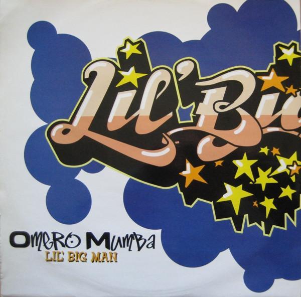 Omero Mumba - Lil' Big Man