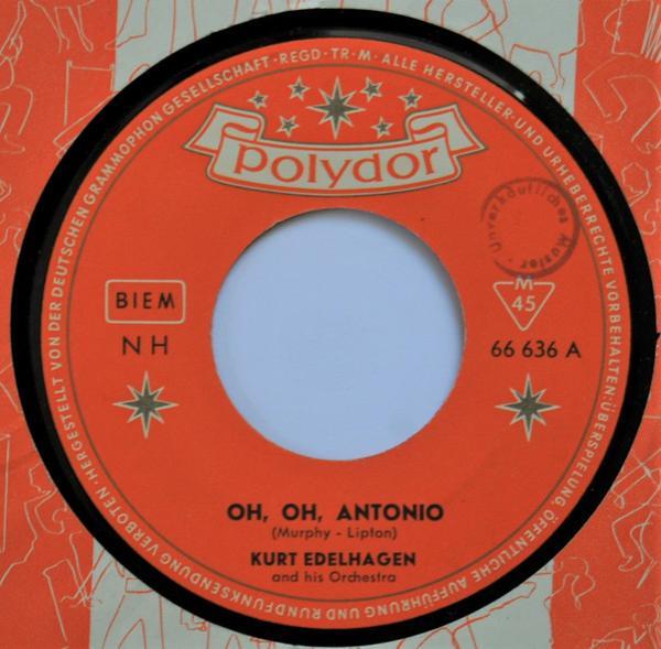 Orchester Kurt Edelhagen - Oh, Oh, Antonio