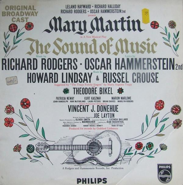 Oscar Hammerstein II, Richard Rodgers, Mary Martin, Leland Hayward, Richard Halliday - The Sound Of Music - Original Broadway Cast