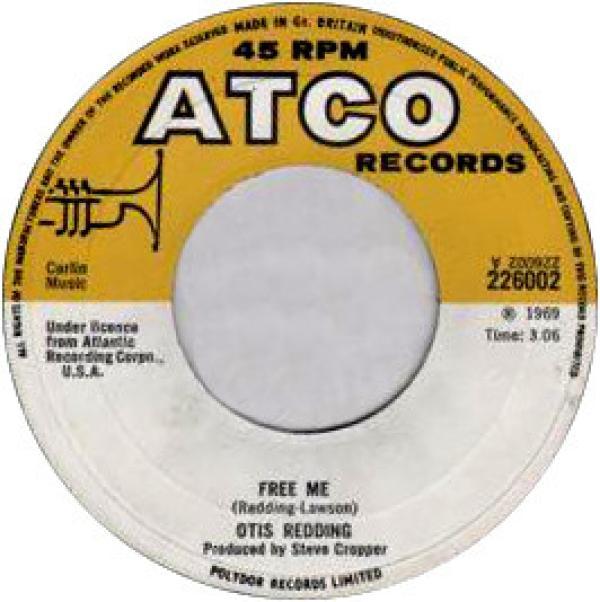 Otis Redding - Free Me / (Your Love Has Lifted Me) Higher & Higher