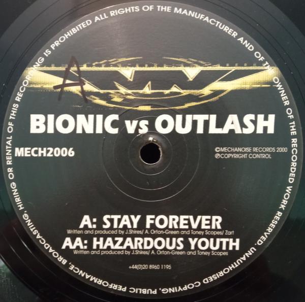 Outlash, Bionic (6) - Stay Forever