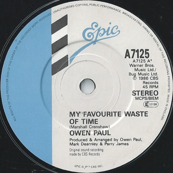 Owen Paul - My Favourite Waste Of Time