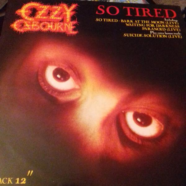 Ozzy Osbourne - So Tired