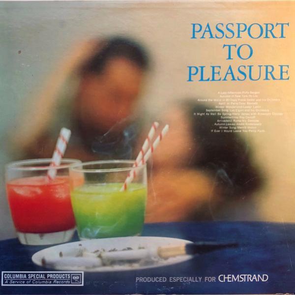  - Passport To Pleasure