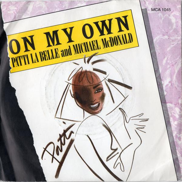 Patti LaBelle, Michael McDonald - On My Own