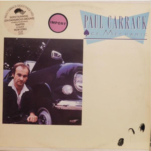 Paul Carrack - Ace Mechanic