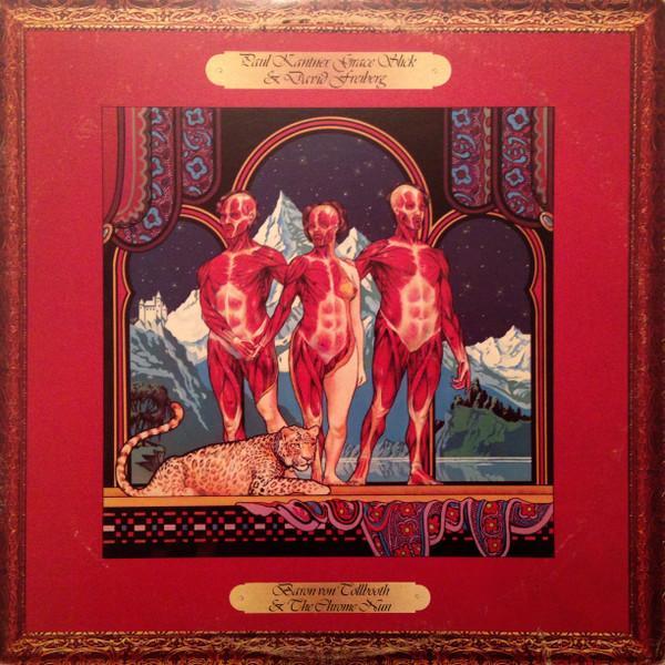 Paul Kantner, Grace Slick, David Freiberg - Baron Von Tollbooth & The Chrome Nun