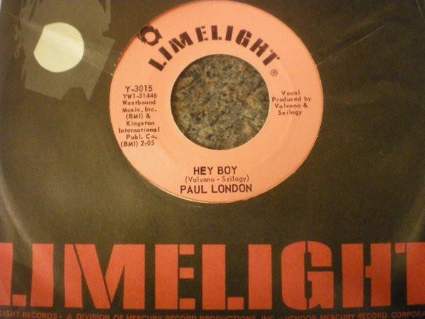 Paul London  - Hey Boy / Keep Your Heartaches To Yourself