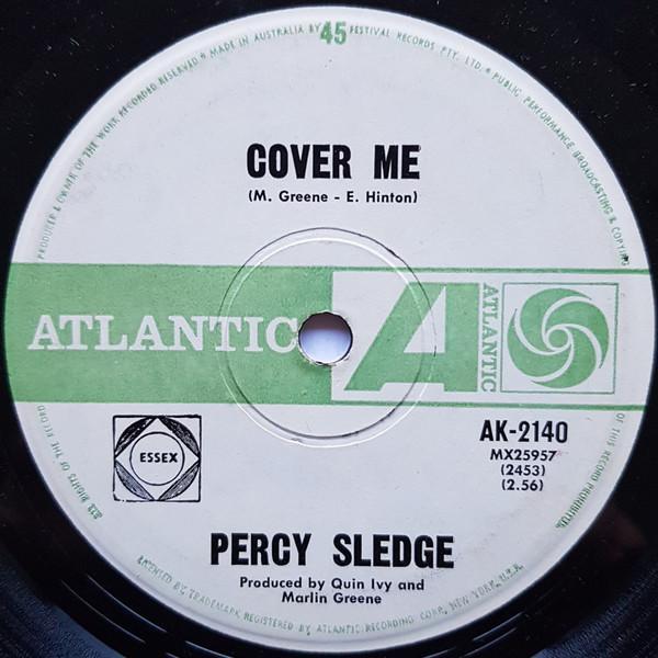 Percy Sledge - Cover Me / Behind Every Great Man There's A Woman
