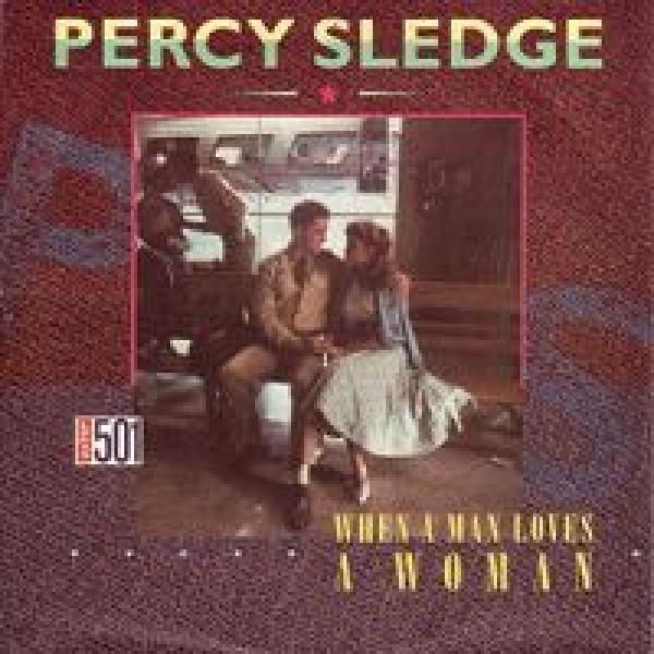 Percy Sledge - When A Man Loves A Woman