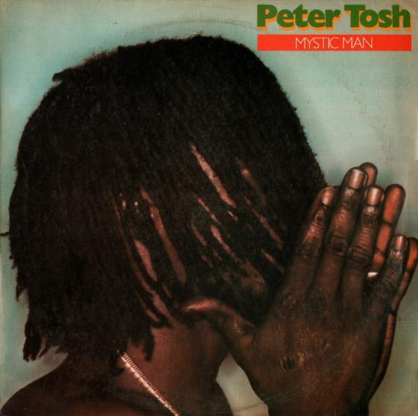 Peter Tosh - Mystic Man