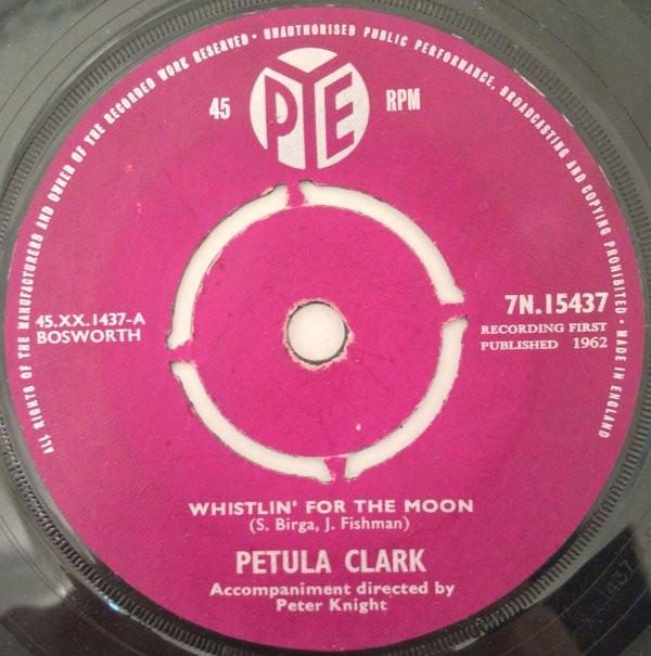 Petula Clark - Whistlin' For The Moon