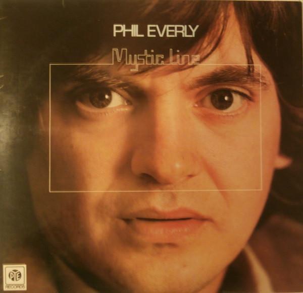 Phil Everly - Mystic Line