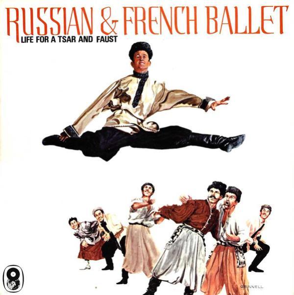 Philharmonia Orchestra, Charles Gounod, Mikhail Ivanovich Glinka, Efrem Kurtz - Russian & French Ballet - Life For A Tsar And Faust