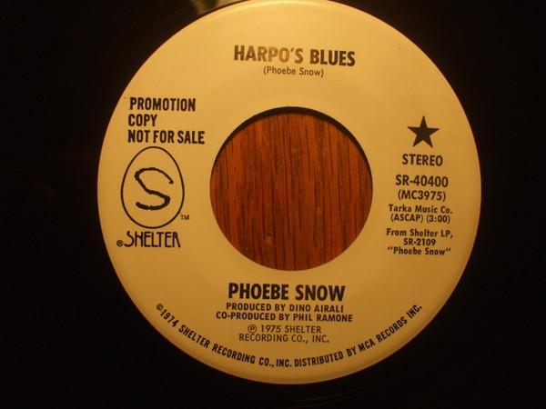 Phoebe Snow - Harpo's Blues / Easy Street